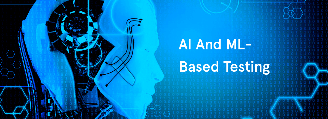 AI and ML based testing